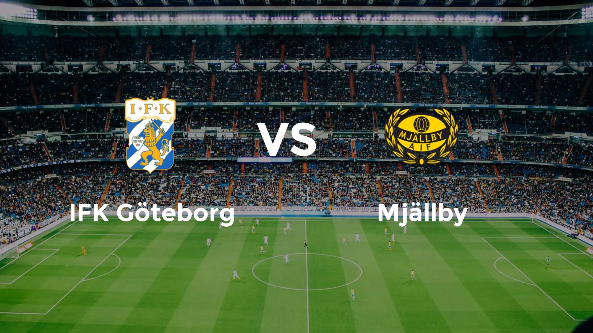 IFK Göteborg vs Mjällby