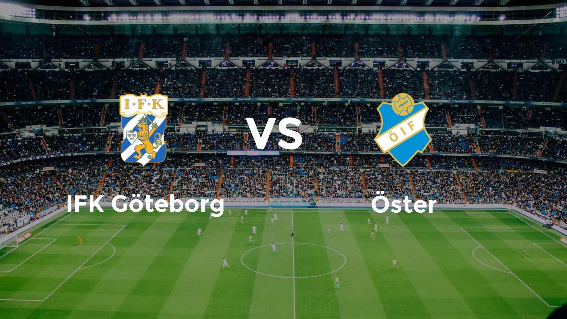 IFK Göteborg vs Öster
