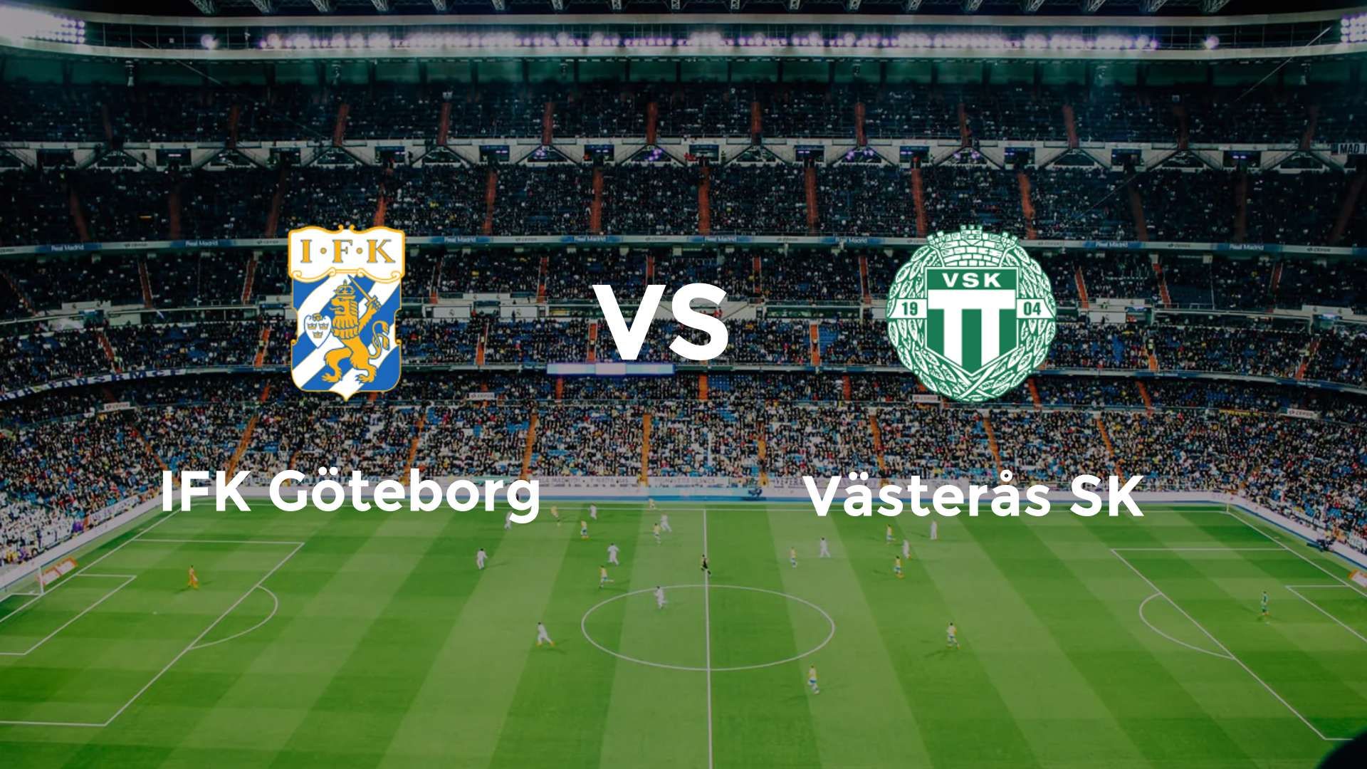 IFK Göteborg vs Västerås SK