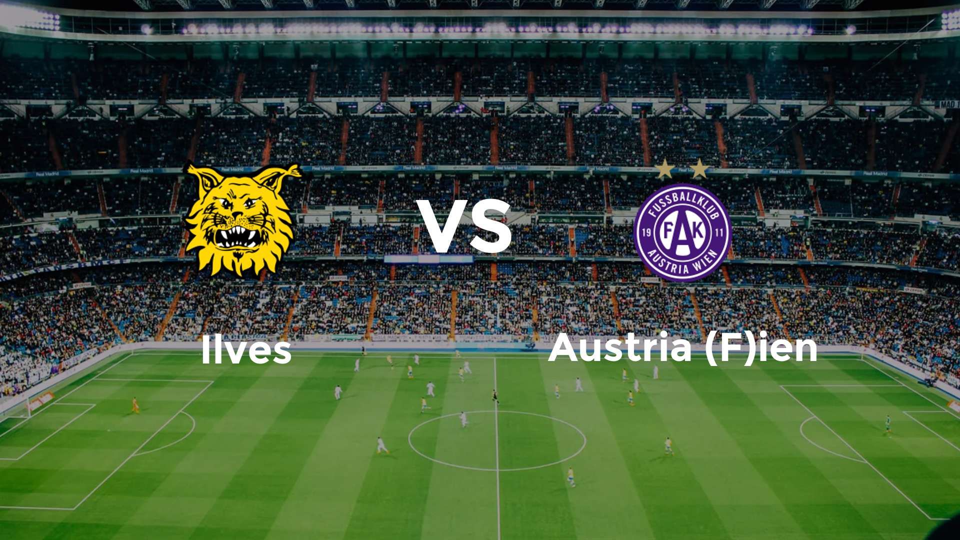Ilves vs Austria (F)ien