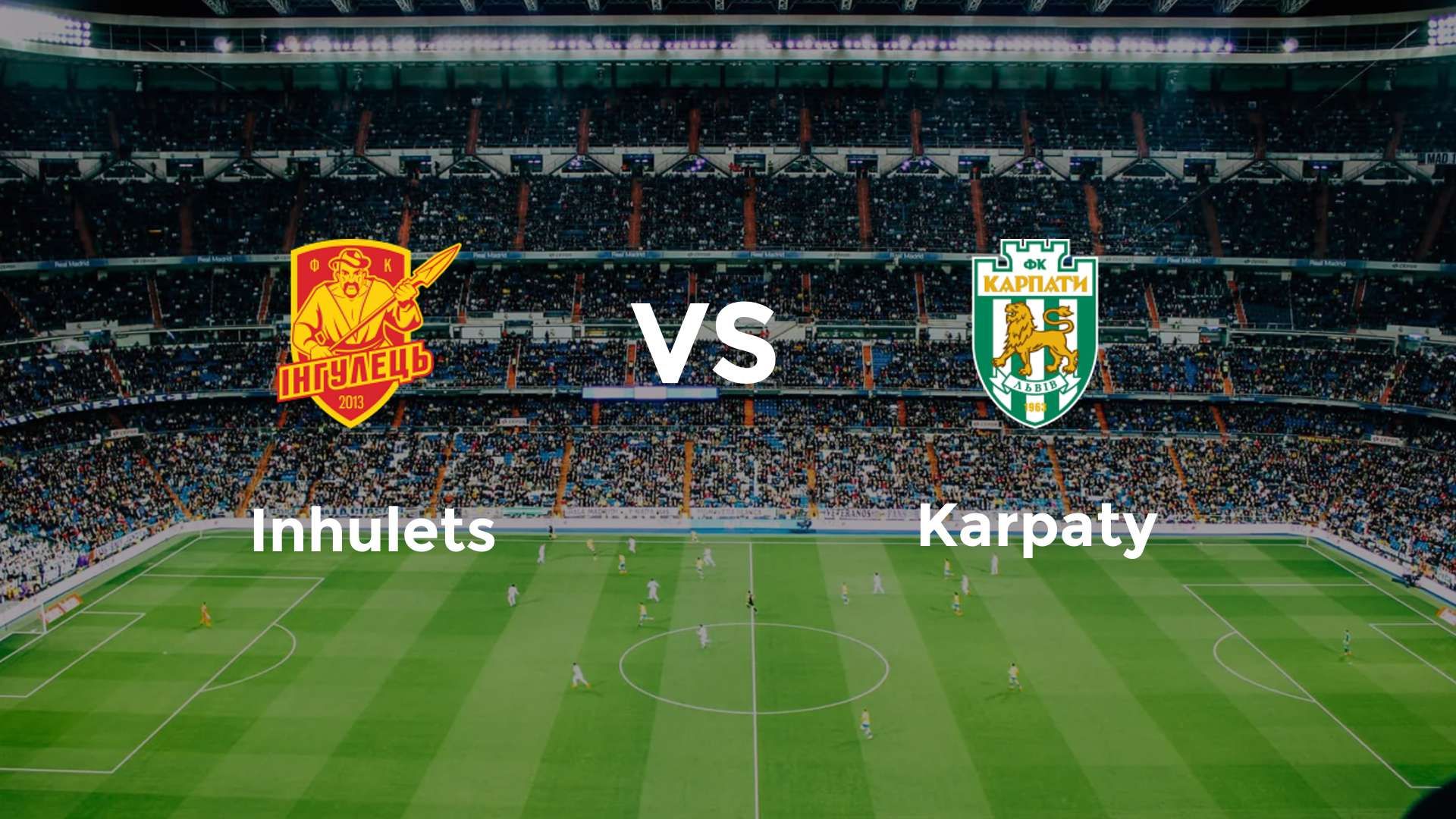 Inhulets vs Karpaty
