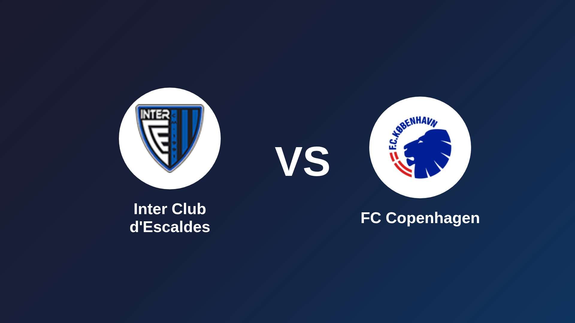 Inter Club d'Escaldes vs FC København