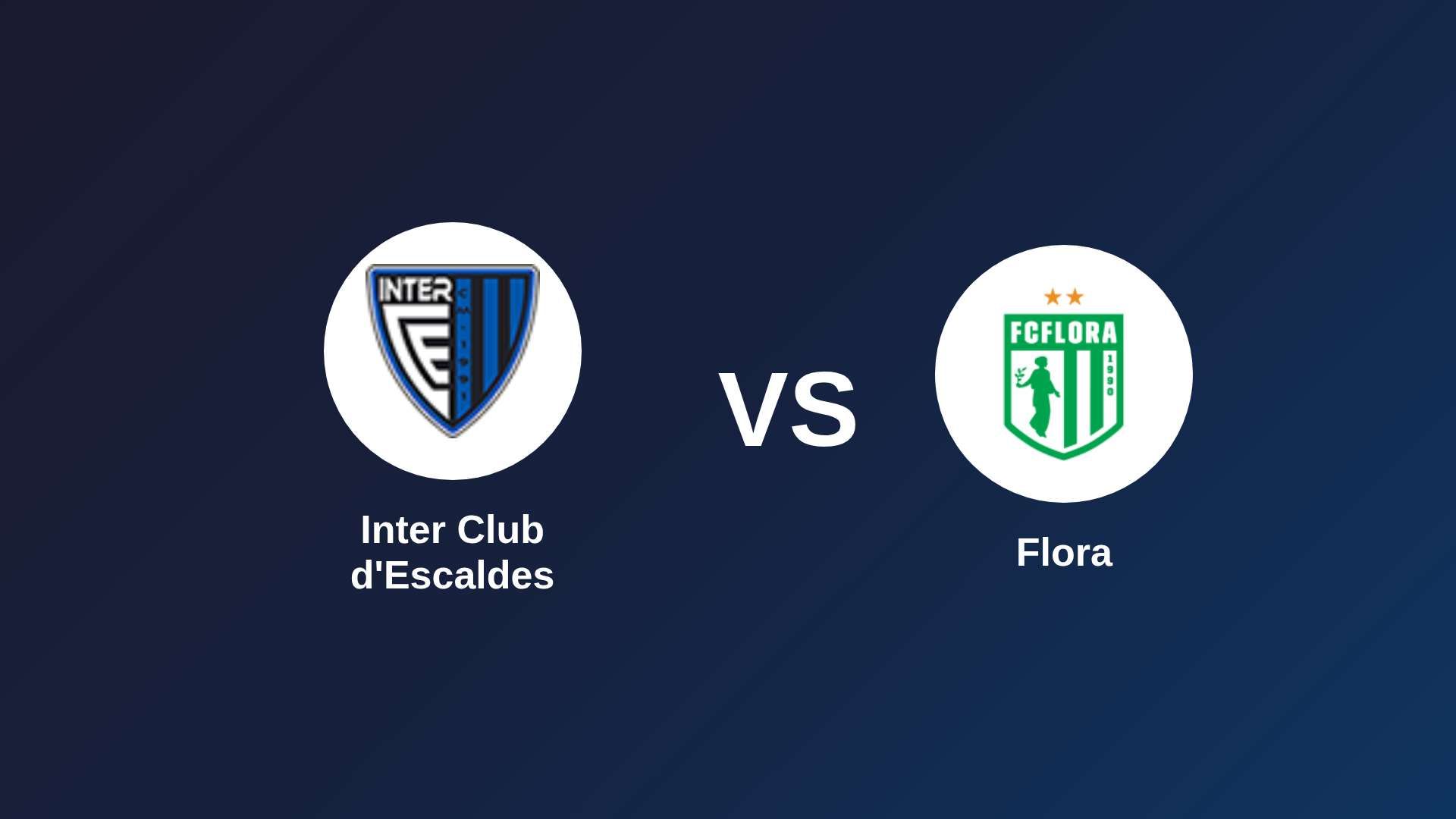 Inter Club d'Escaldes vs Flora