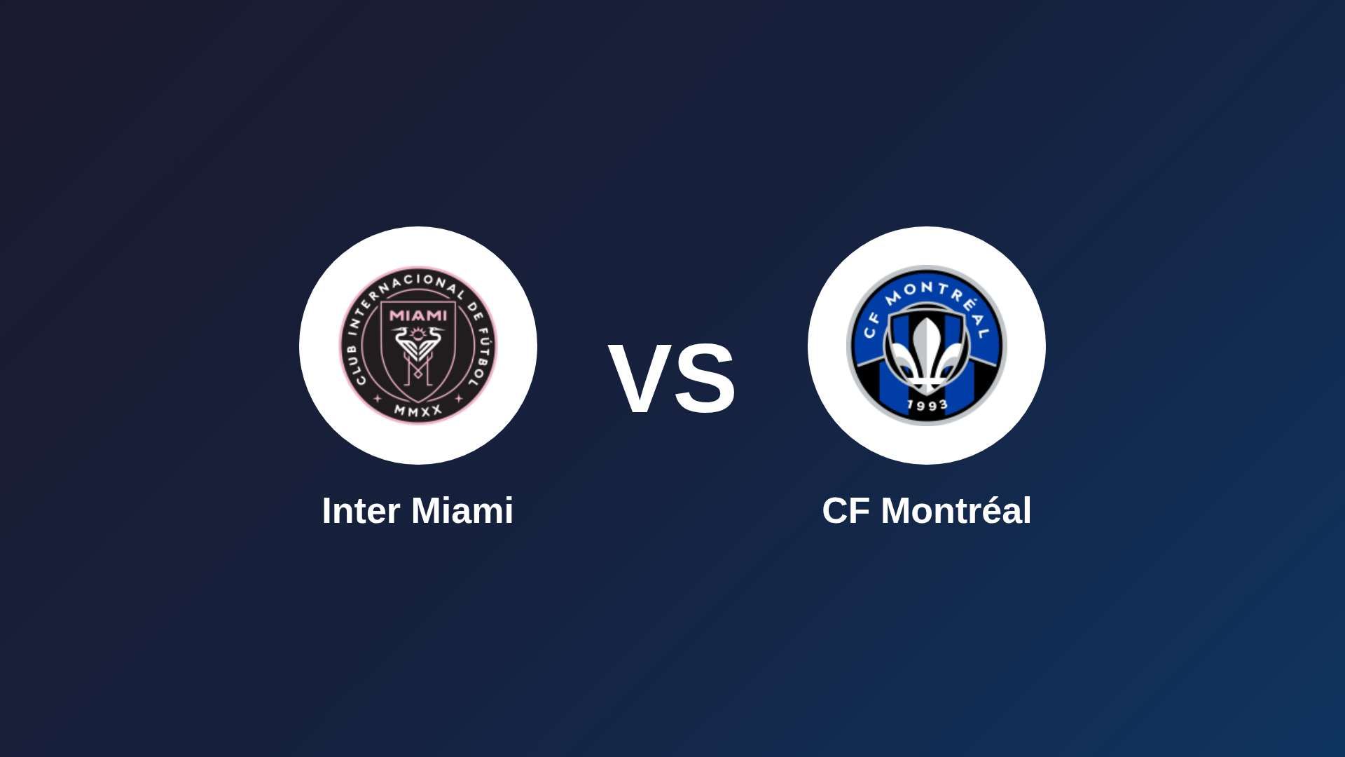Inter Miami vs CF Montréal