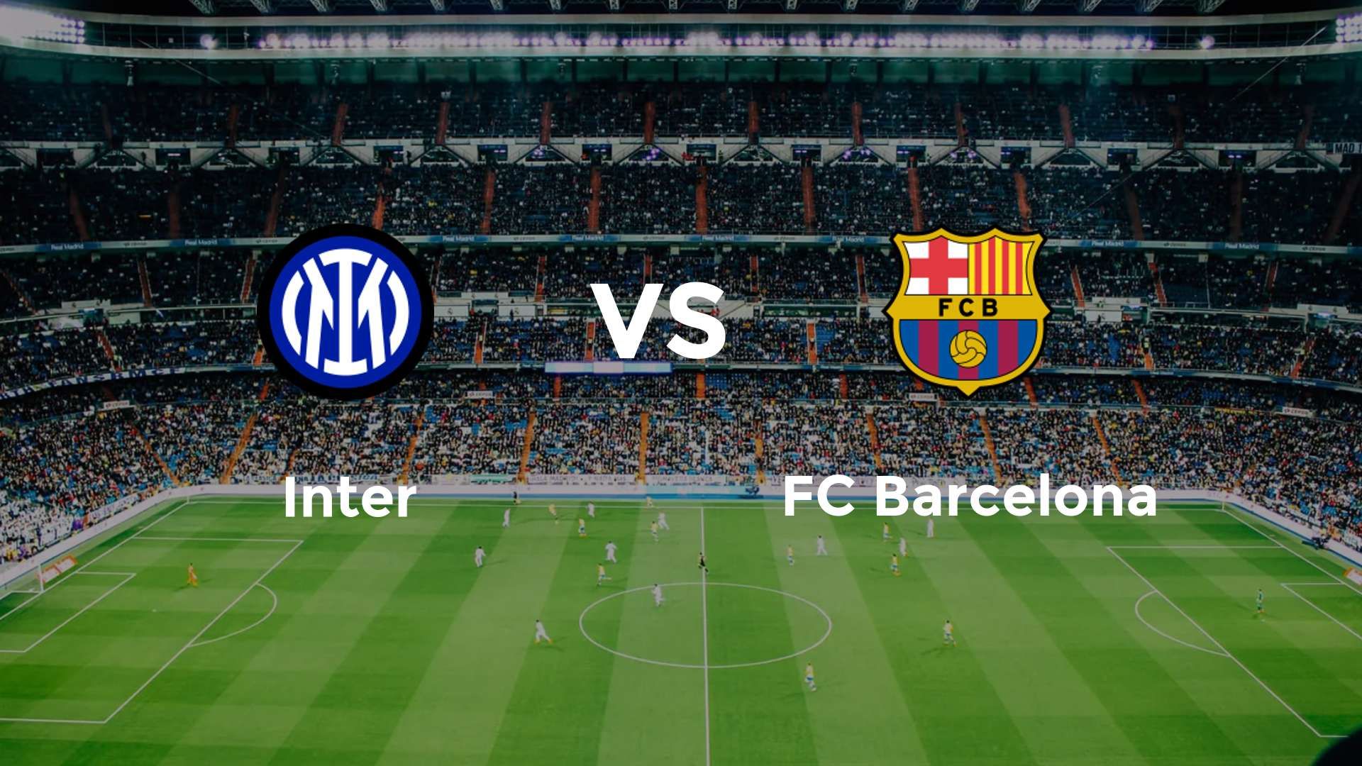 Inter vs FC Barcelona