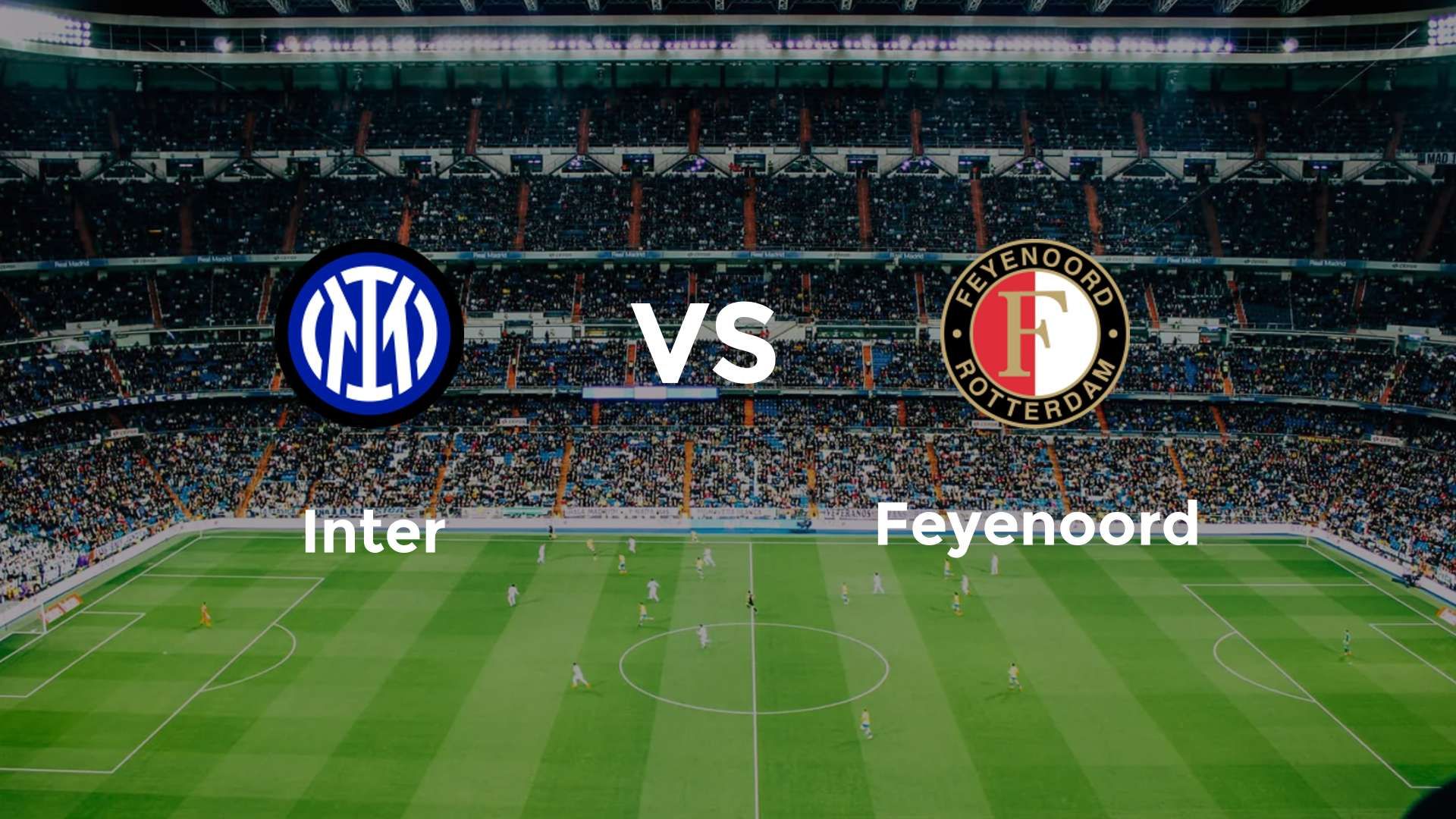 Inter vs Feyenoord