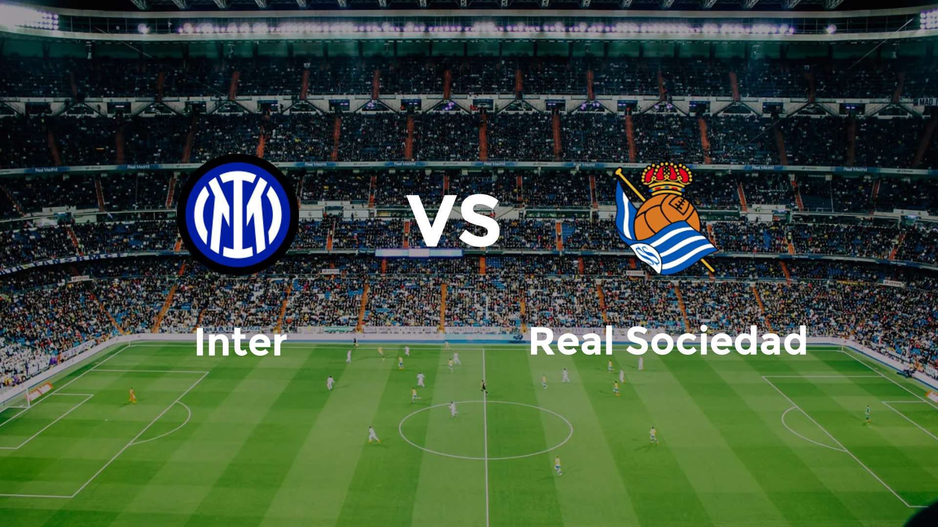 Inter vs Real Sociedad