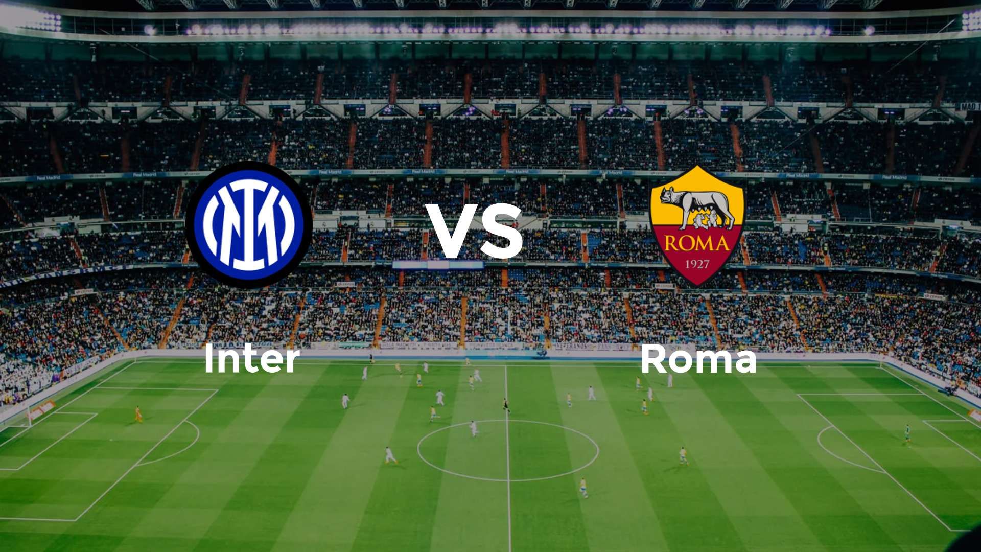 Inter vs Roma