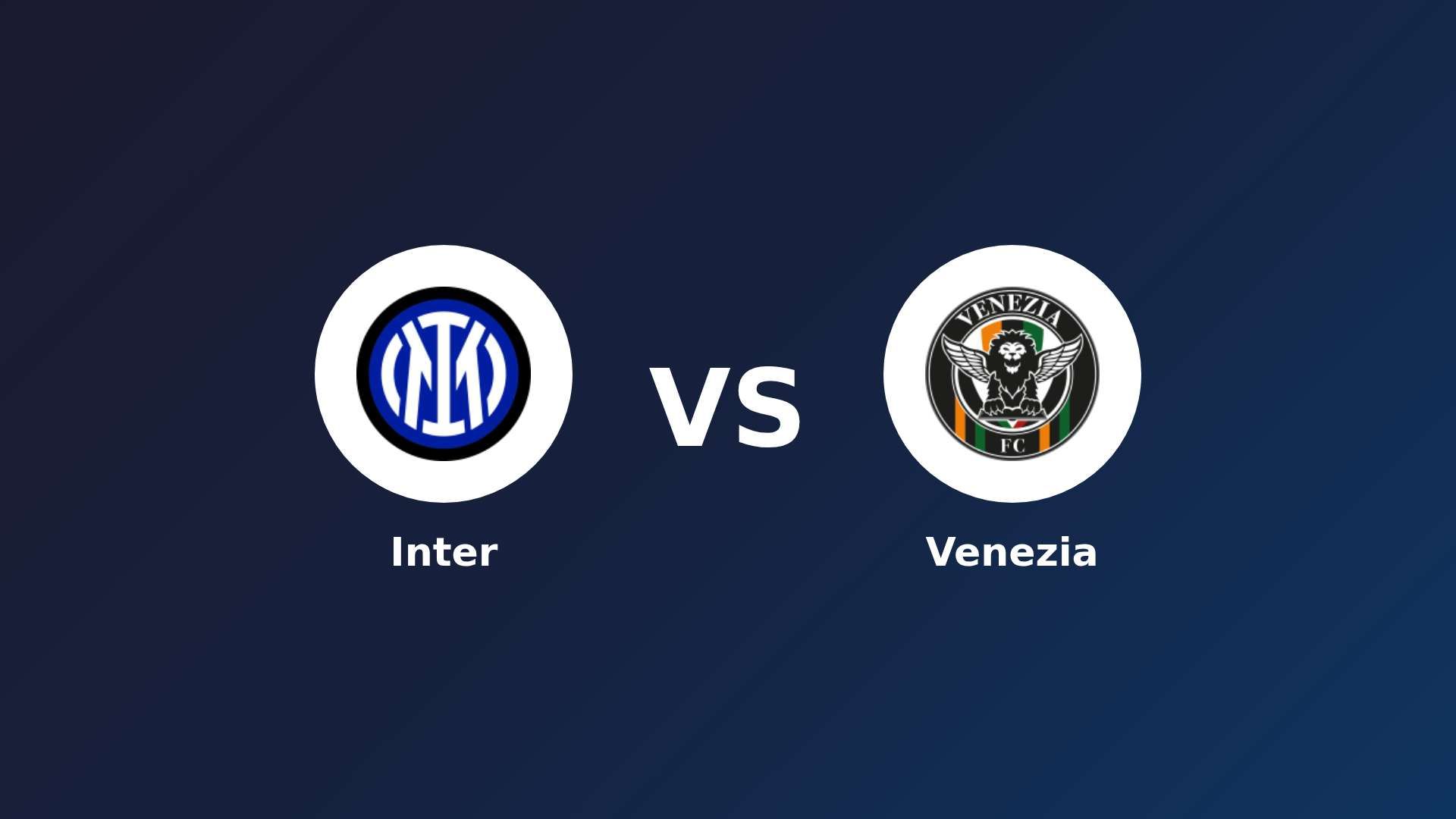 Inter vs Venezia