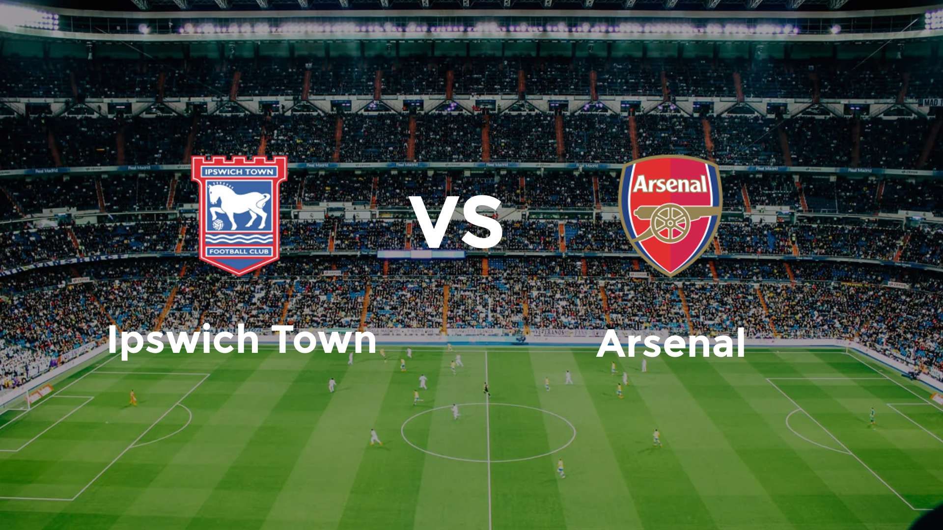 Ipswich Town vs Arsenal