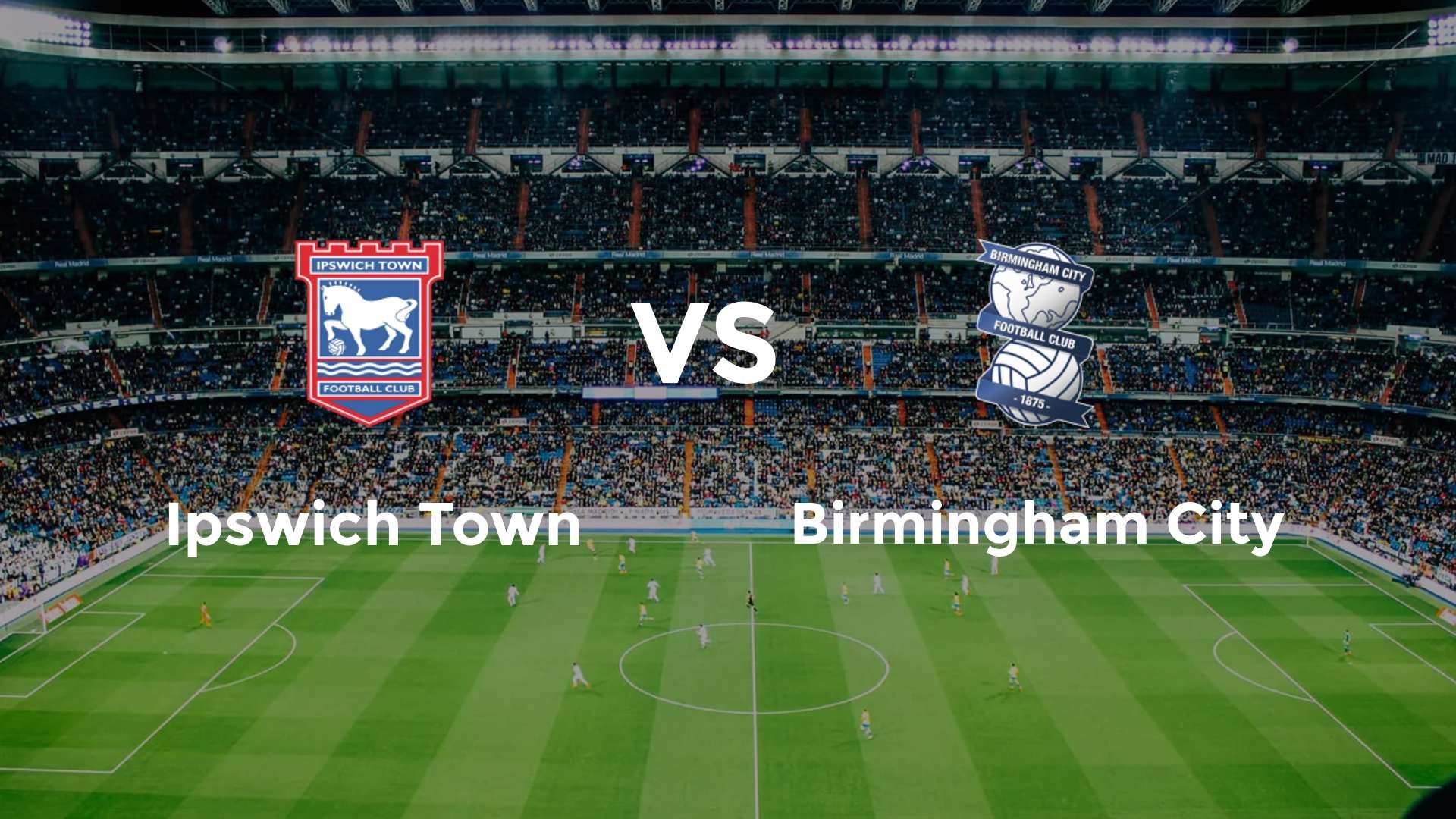 Ipswich Town vs Birmingham City