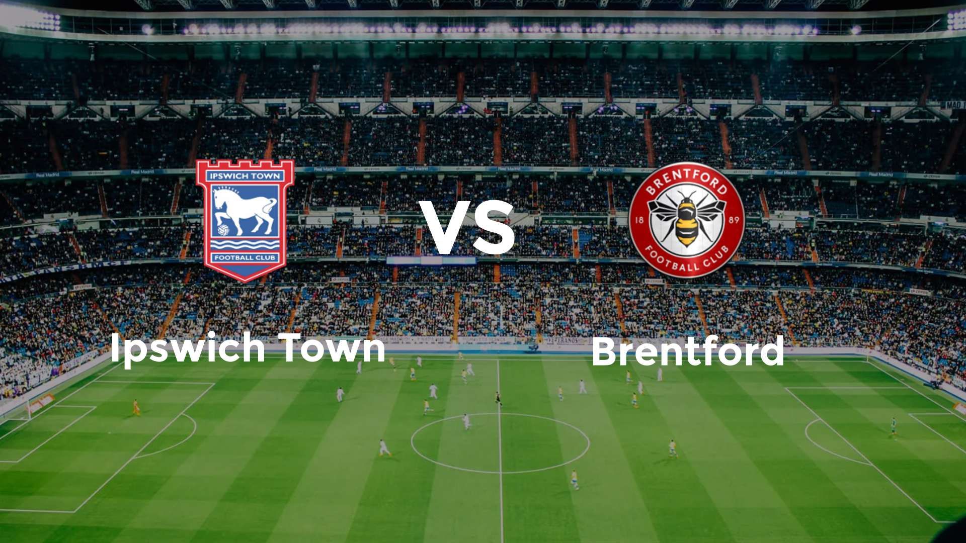 Ipswich Town vs Brentford