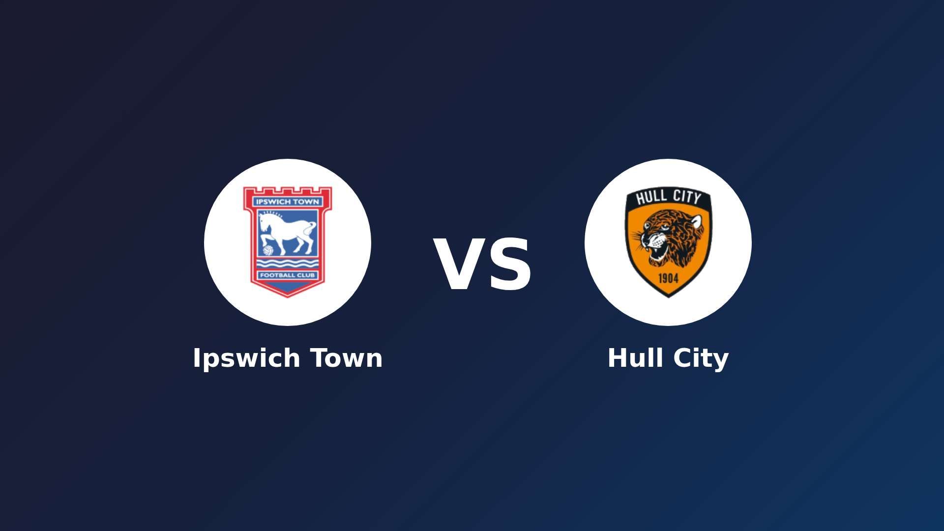 Ipswich Town vs Hull City