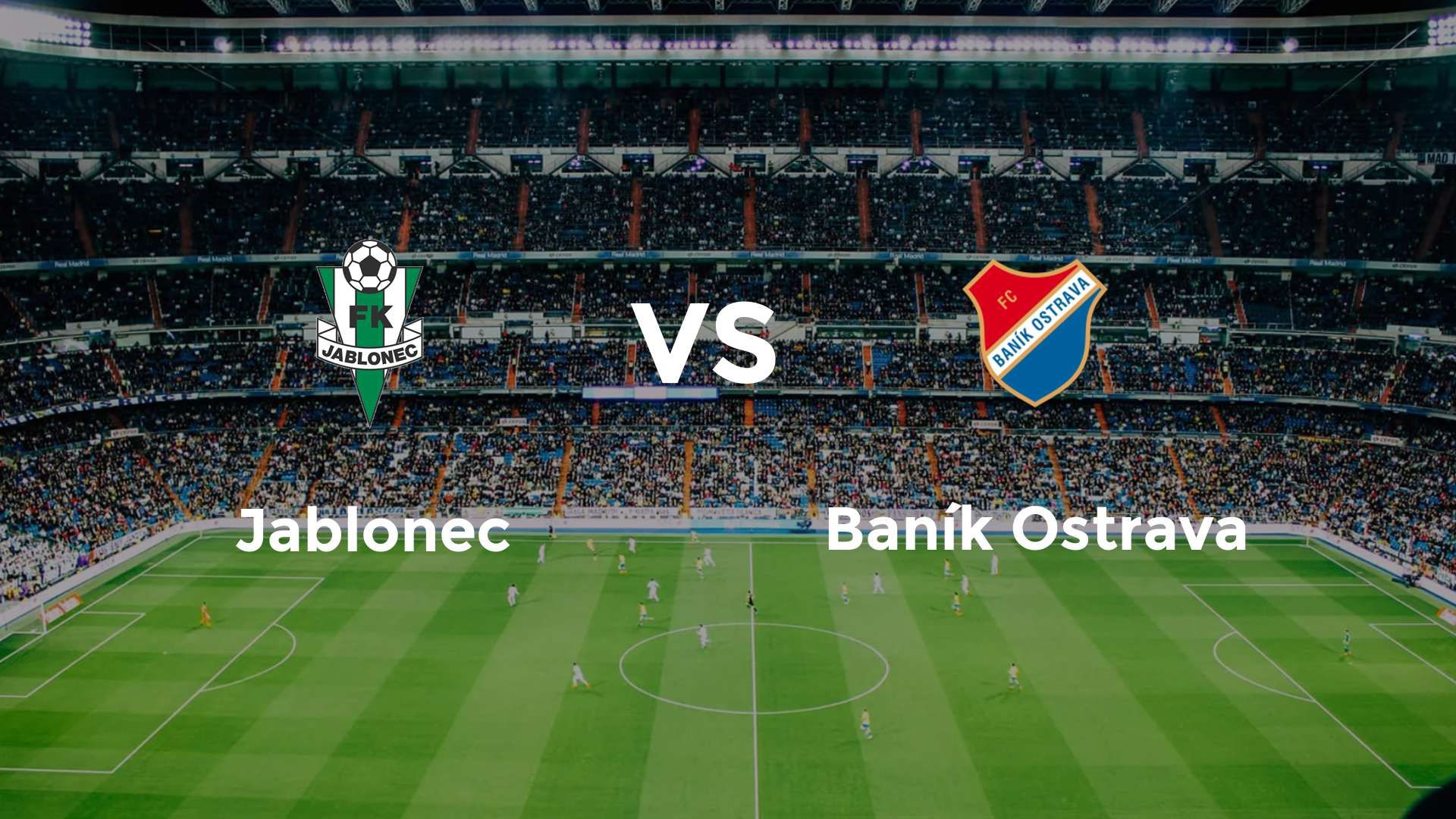 Jablonec vs Baník Ostrava