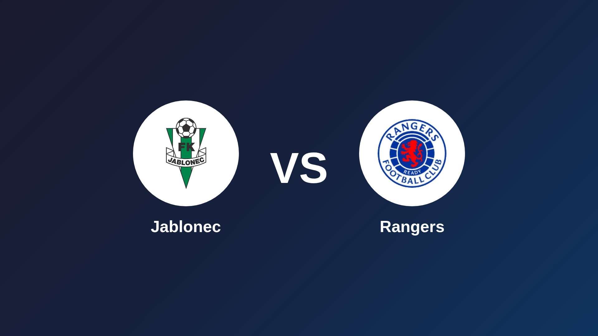 Jablonec vs Rangers