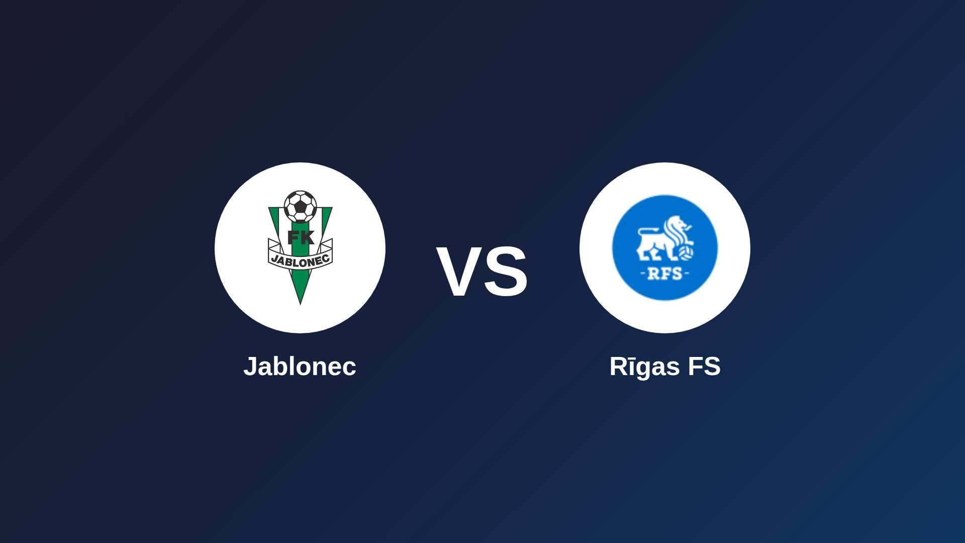 Jablonec vs Rīgas FS
