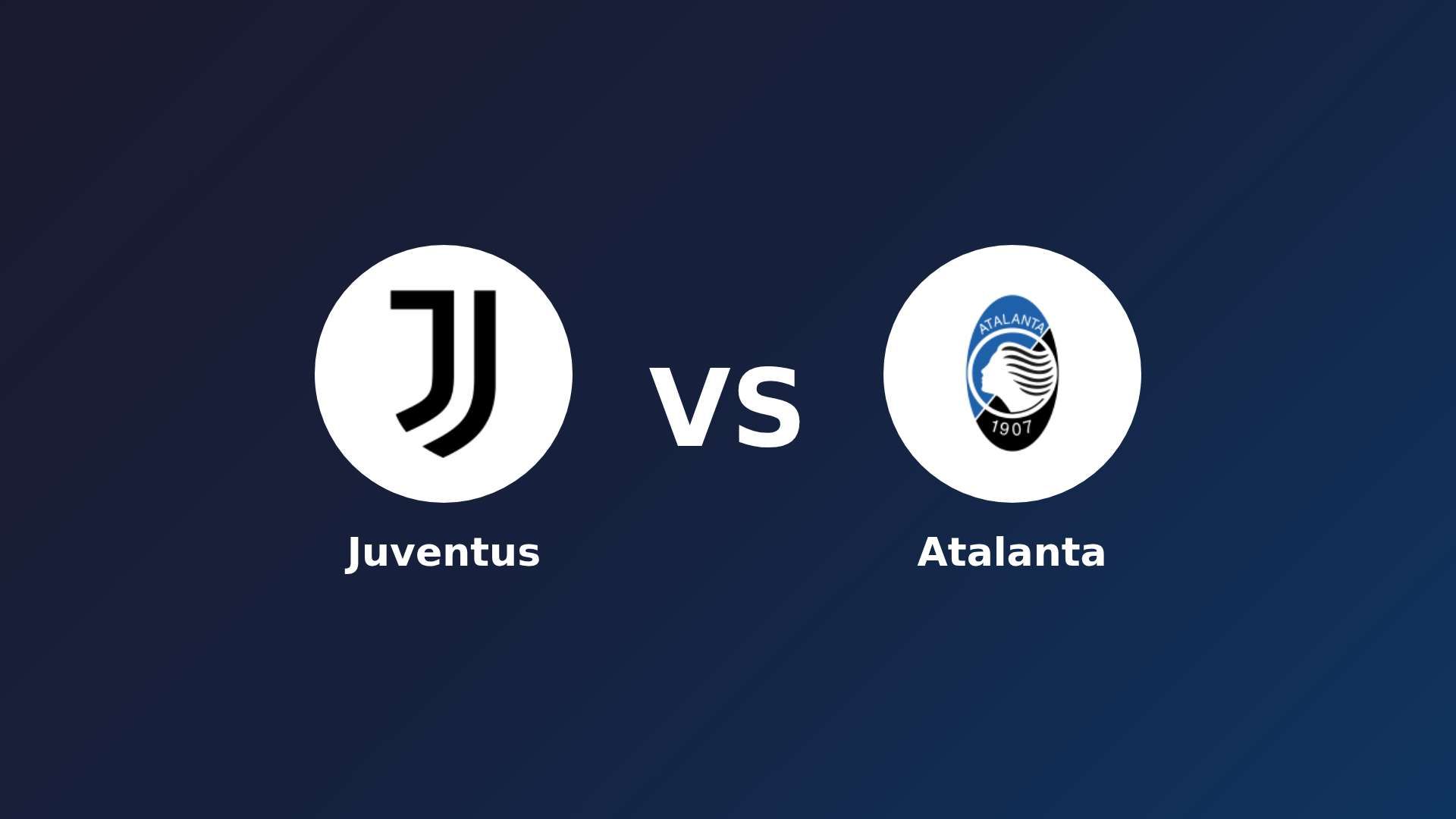 Juventus vs Atalanta