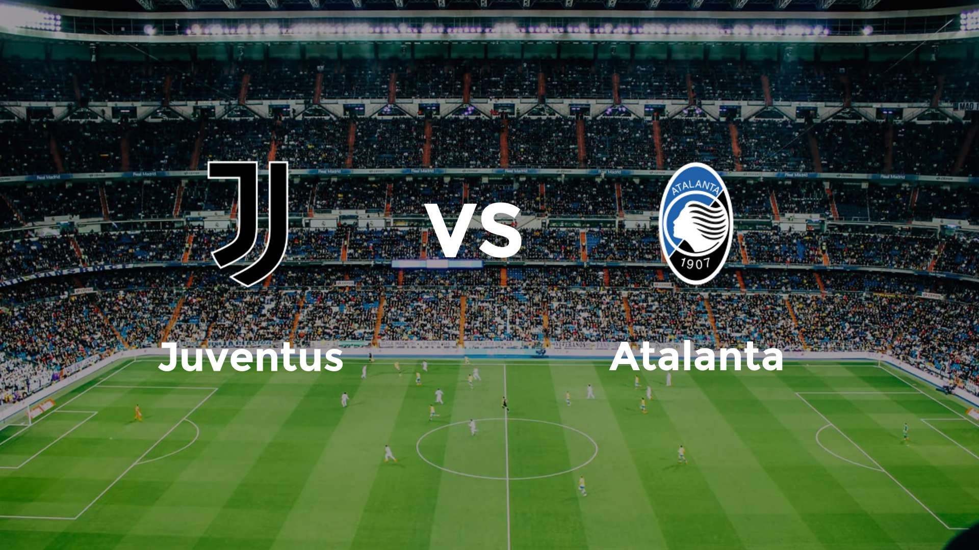 Juventus vs Atalanta