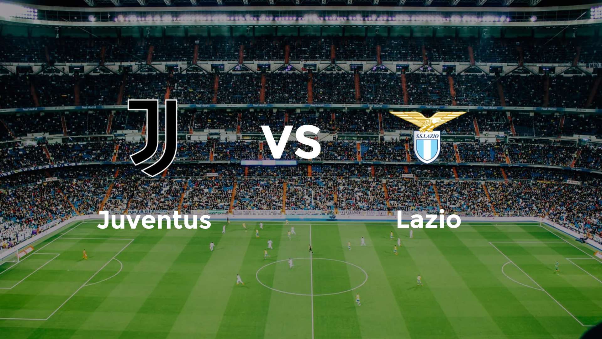Juventus vs Lazio