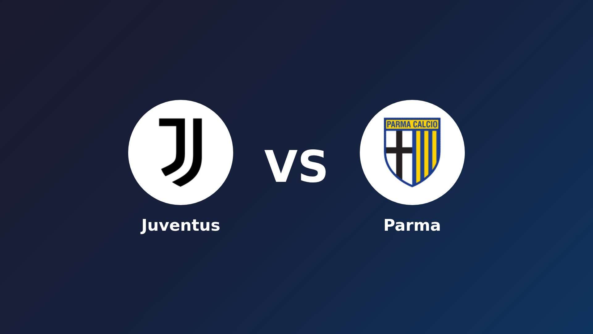 Juventus vs Parma