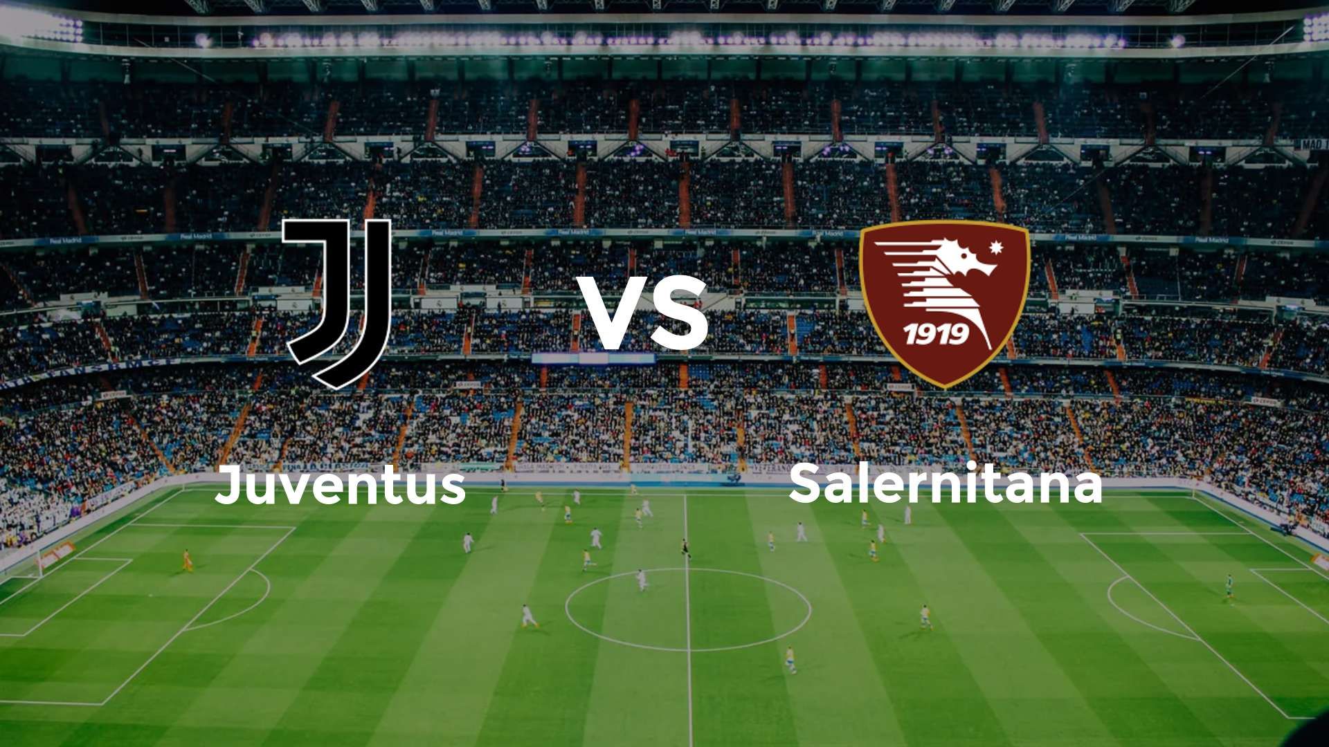 Juventus vs Salernitana