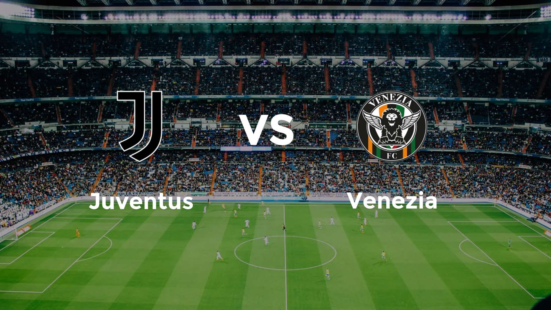 Juventus vs Venezia
