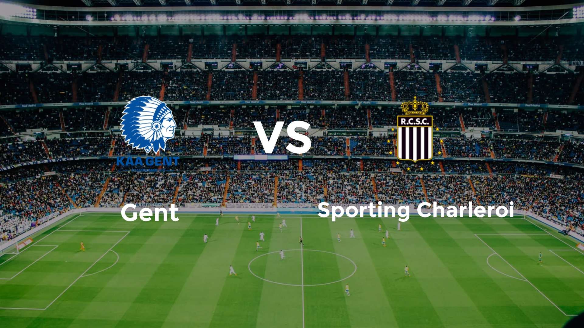 Gent vs Sporting Charleroi