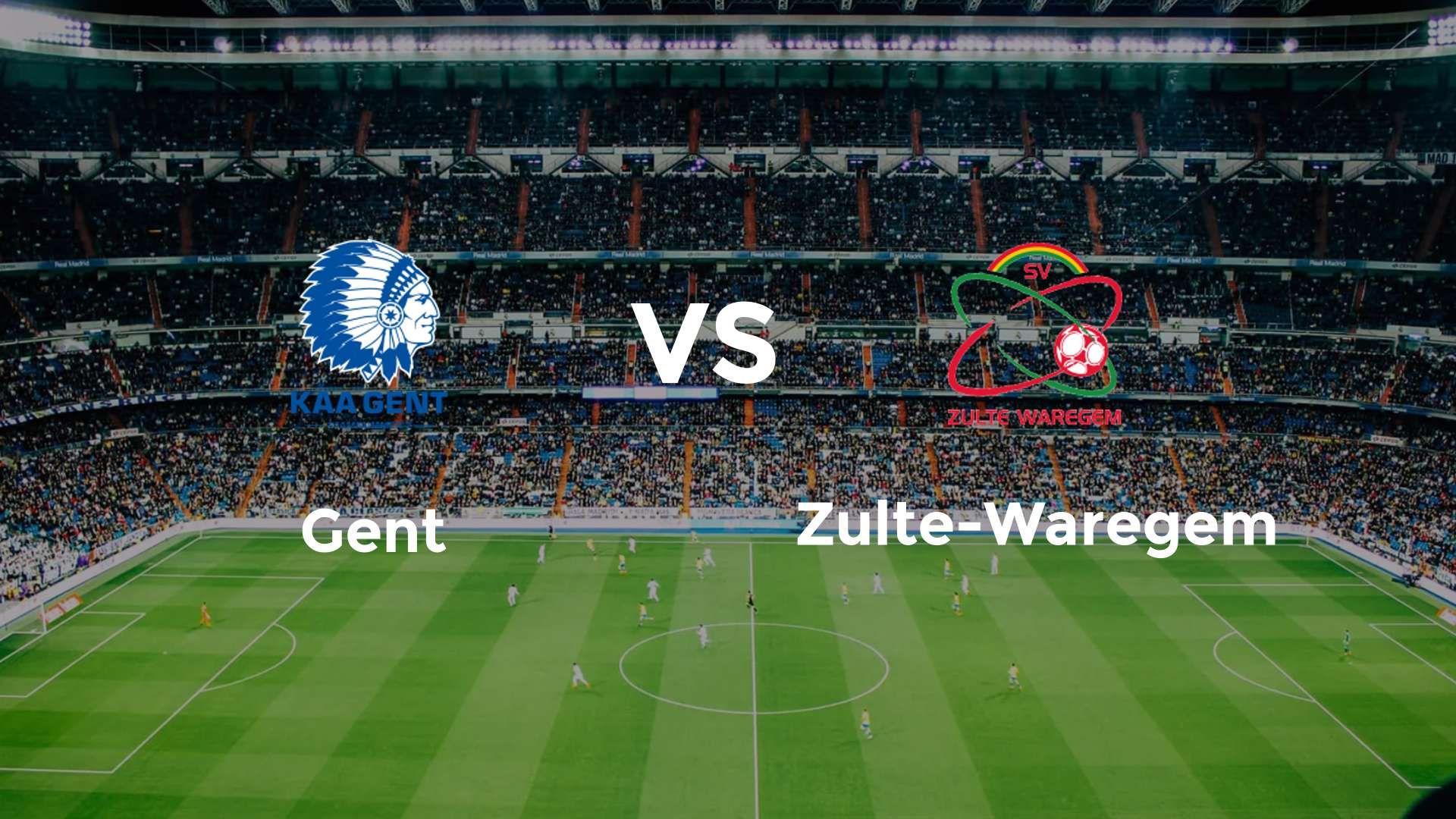 Gent vs Zulte-Waregem