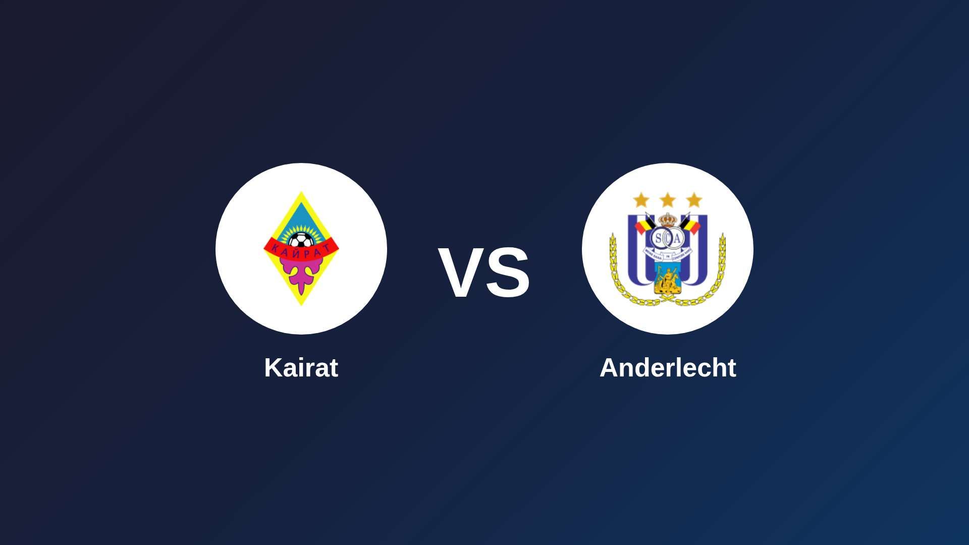 Kairat vs Anderlecht