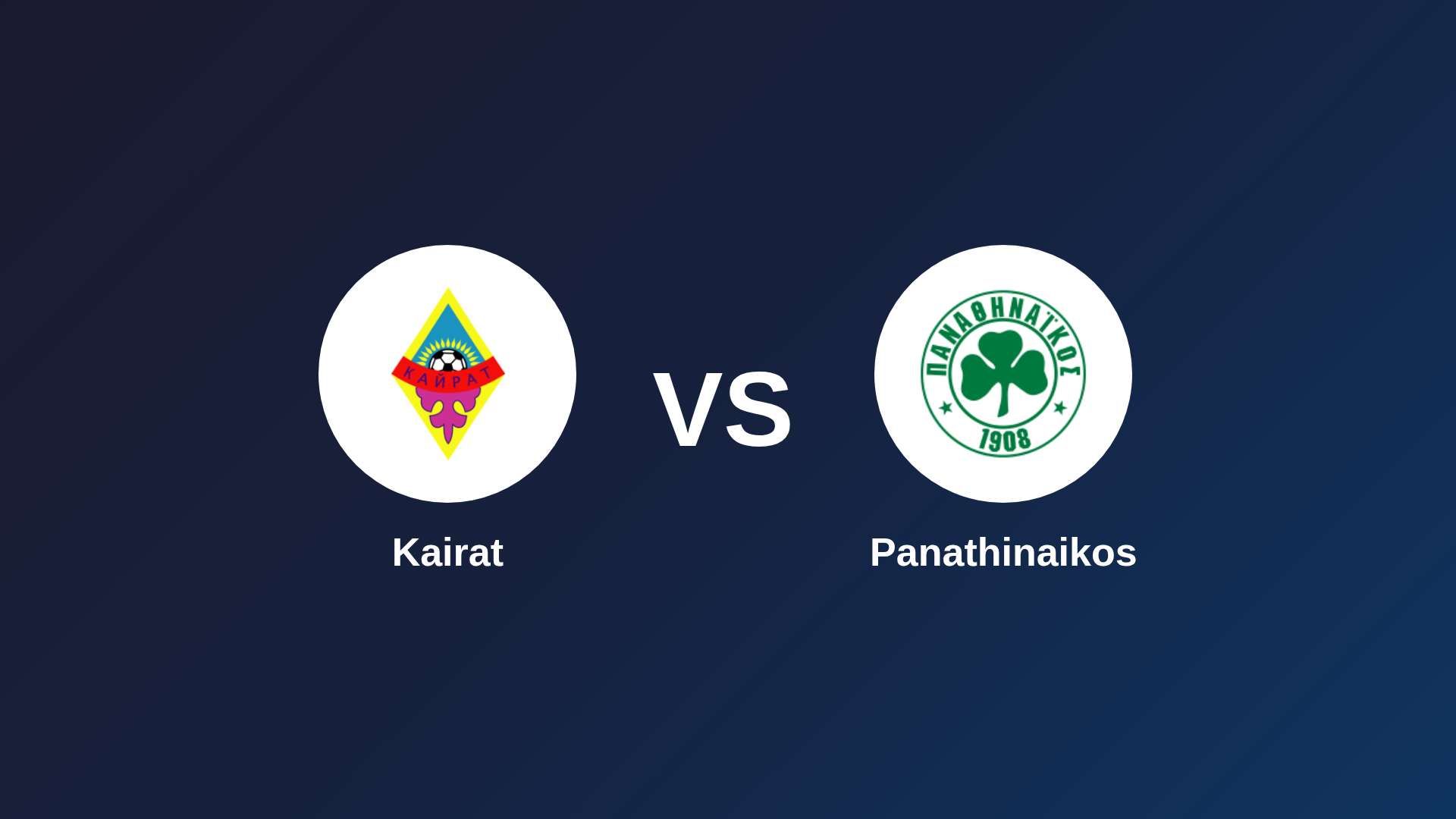 Kairat vs Panathinaikos