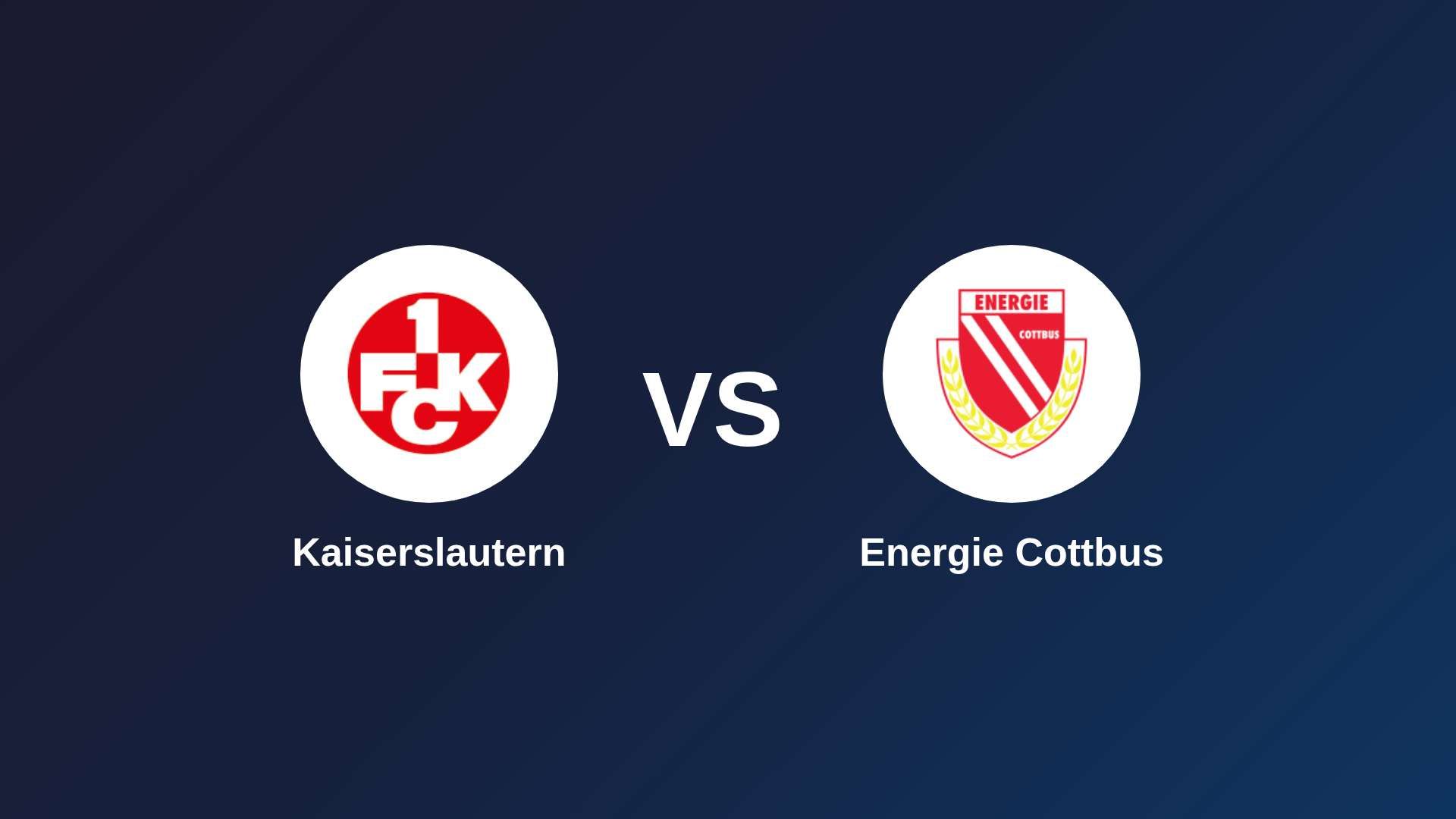 Kaiserslautern vs Energie Cottbus