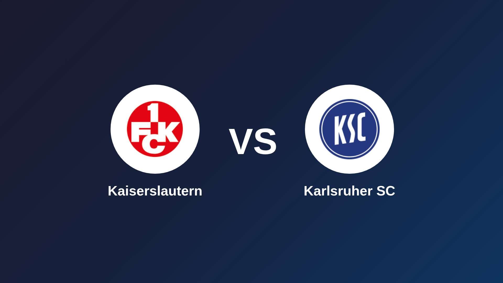 Kaiserslautern vs Karlsruher SC