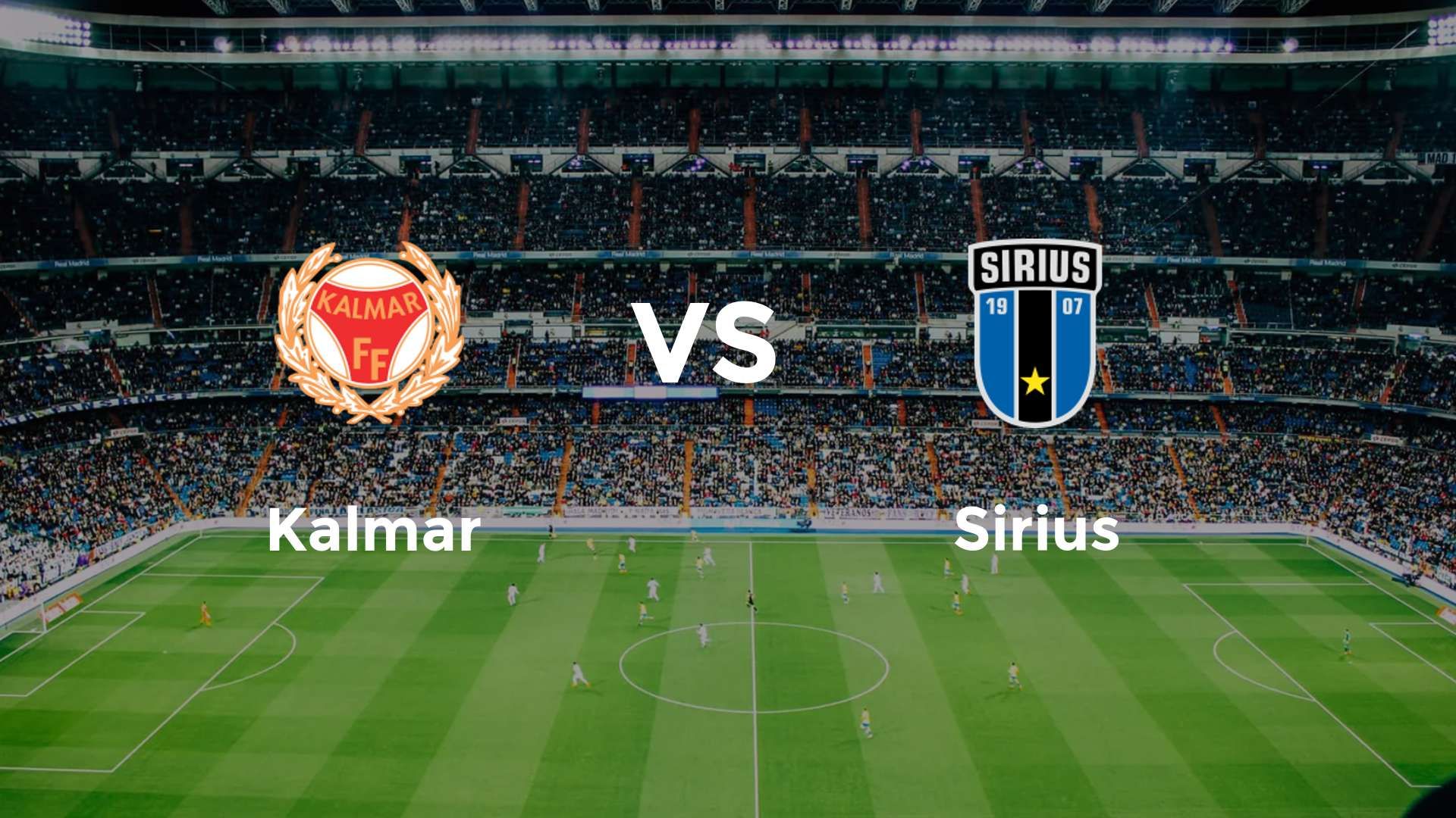 Kalmar vs Sirius