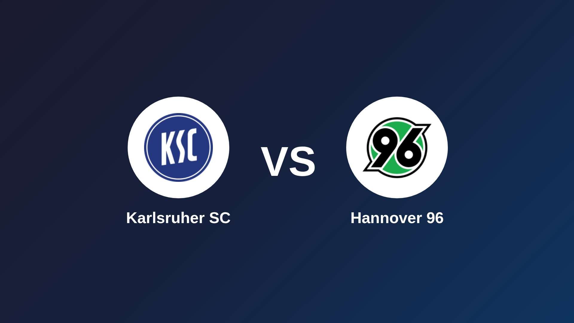 Karlsruher SC vs Hannover 96