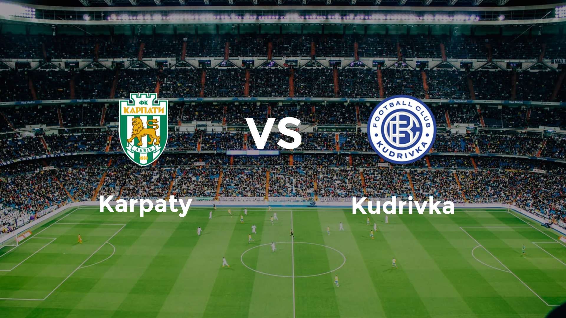 Karpaty vs Kudrivka