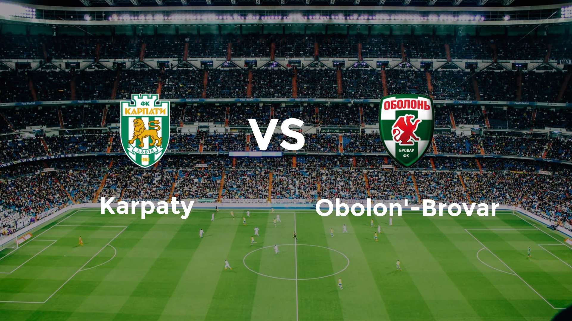 Karpaty vs Obolon'-Brovar