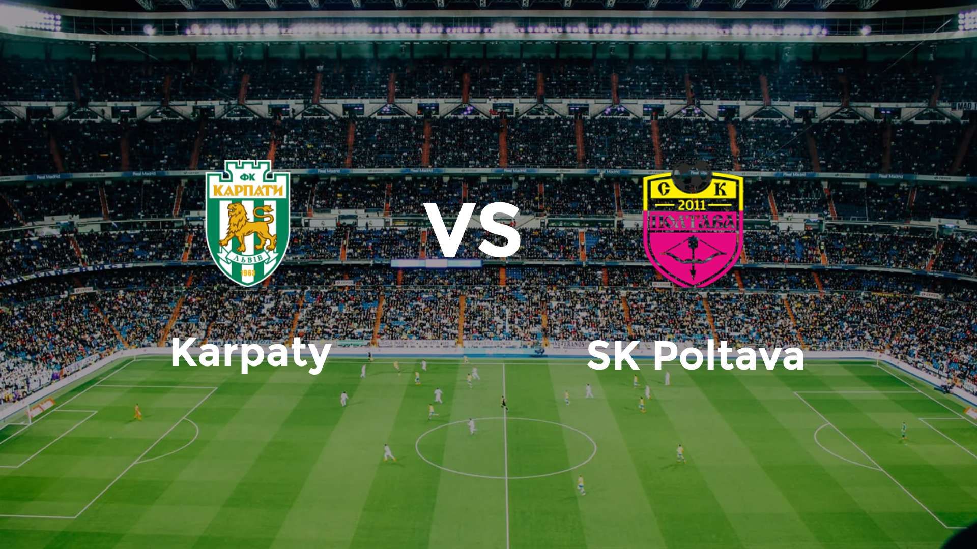 Karpaty vs SK Poltava