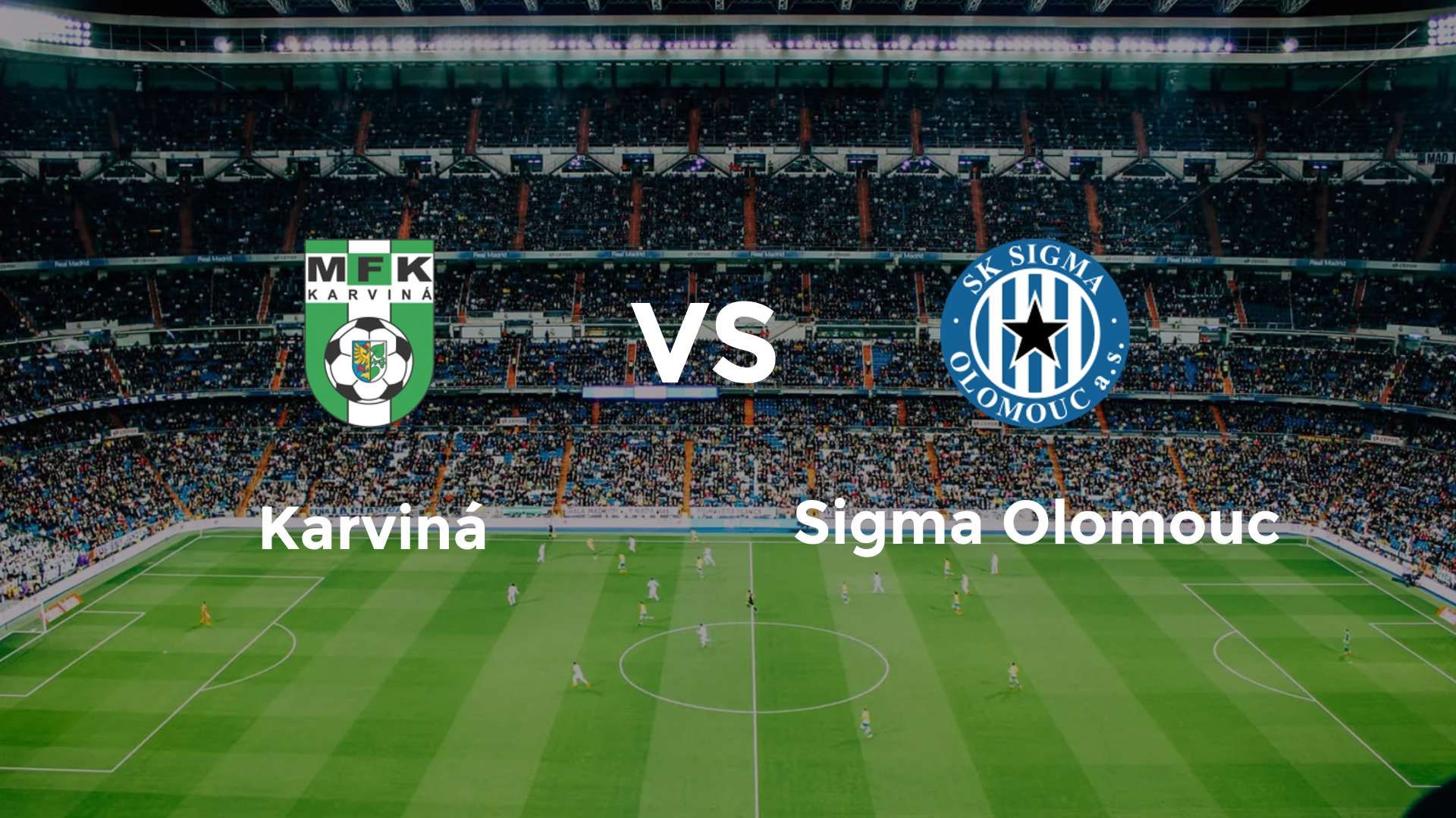 Karviná vs Sigma Olomouc
