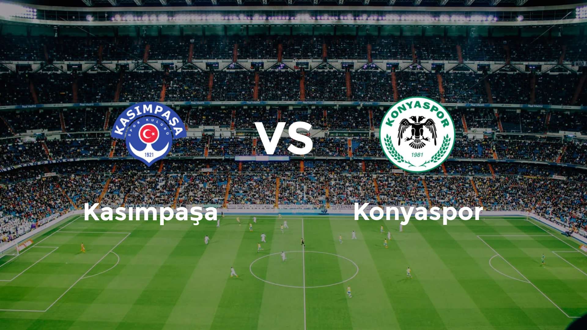 Kasımpaşa vs Konyaspor