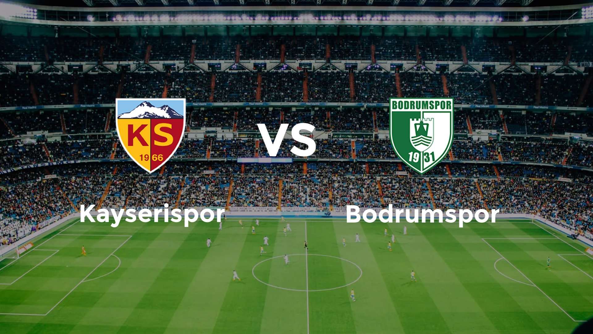 Kayserispor vs Bodrumspor