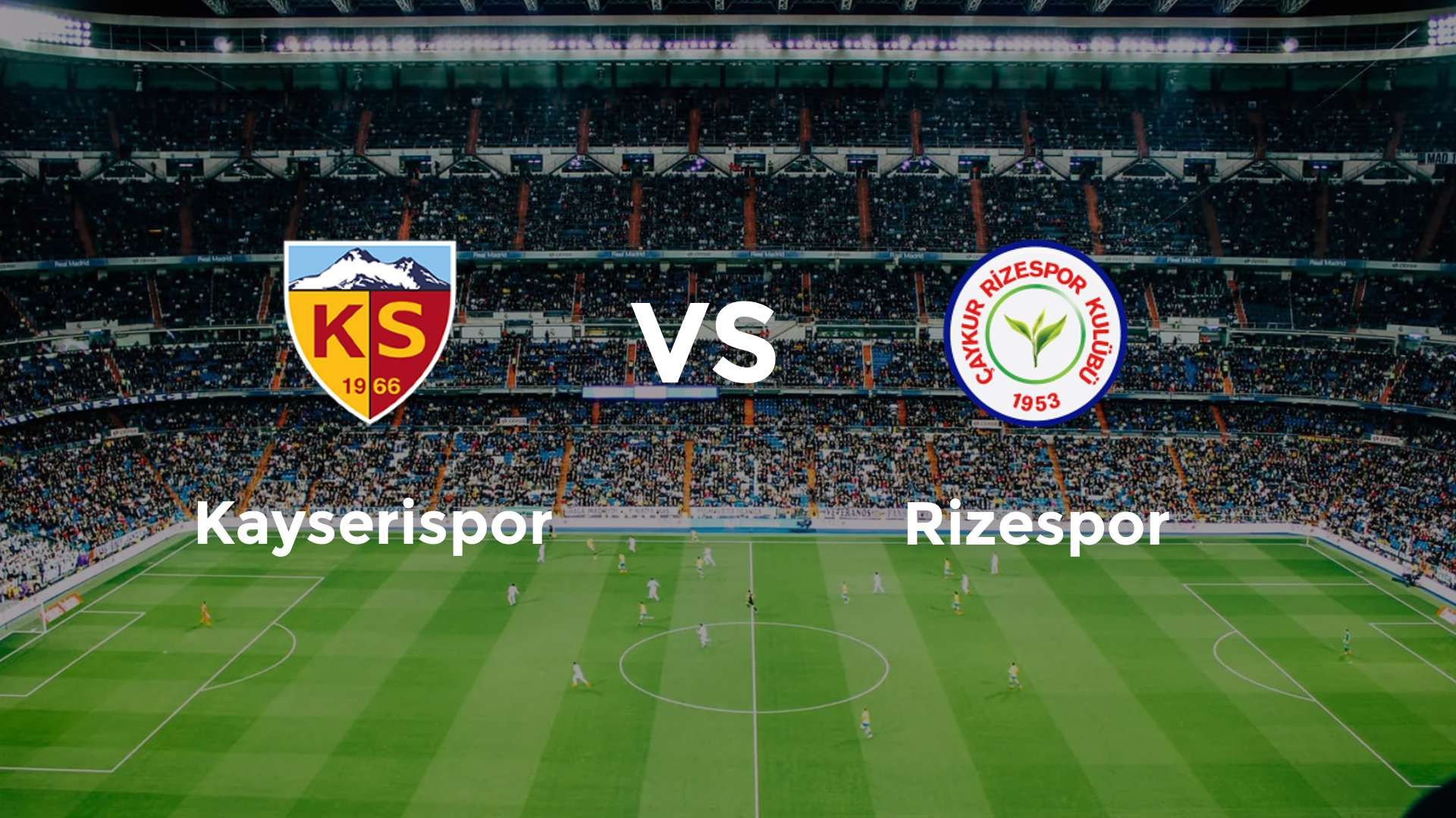Kayserispor vs Rizespor