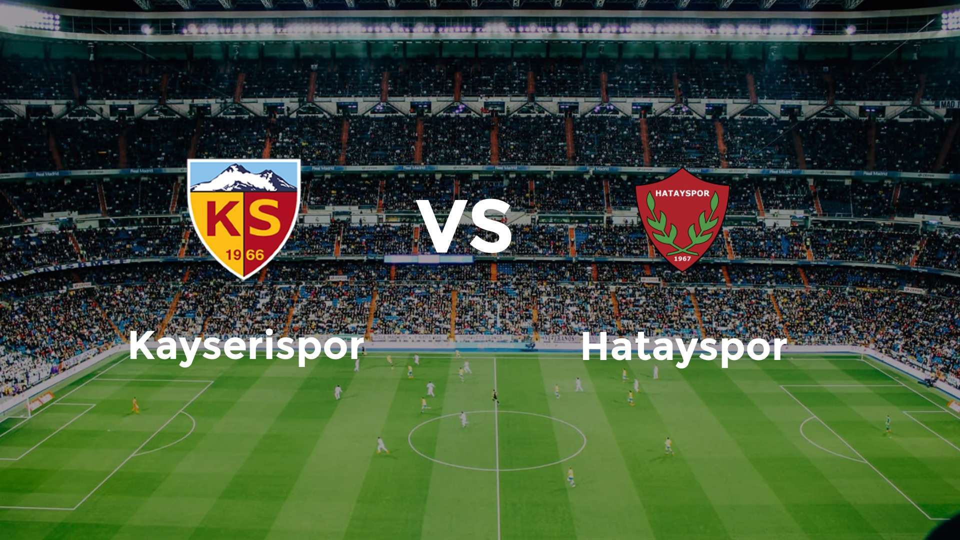 Kayserispor vs Hatayspor