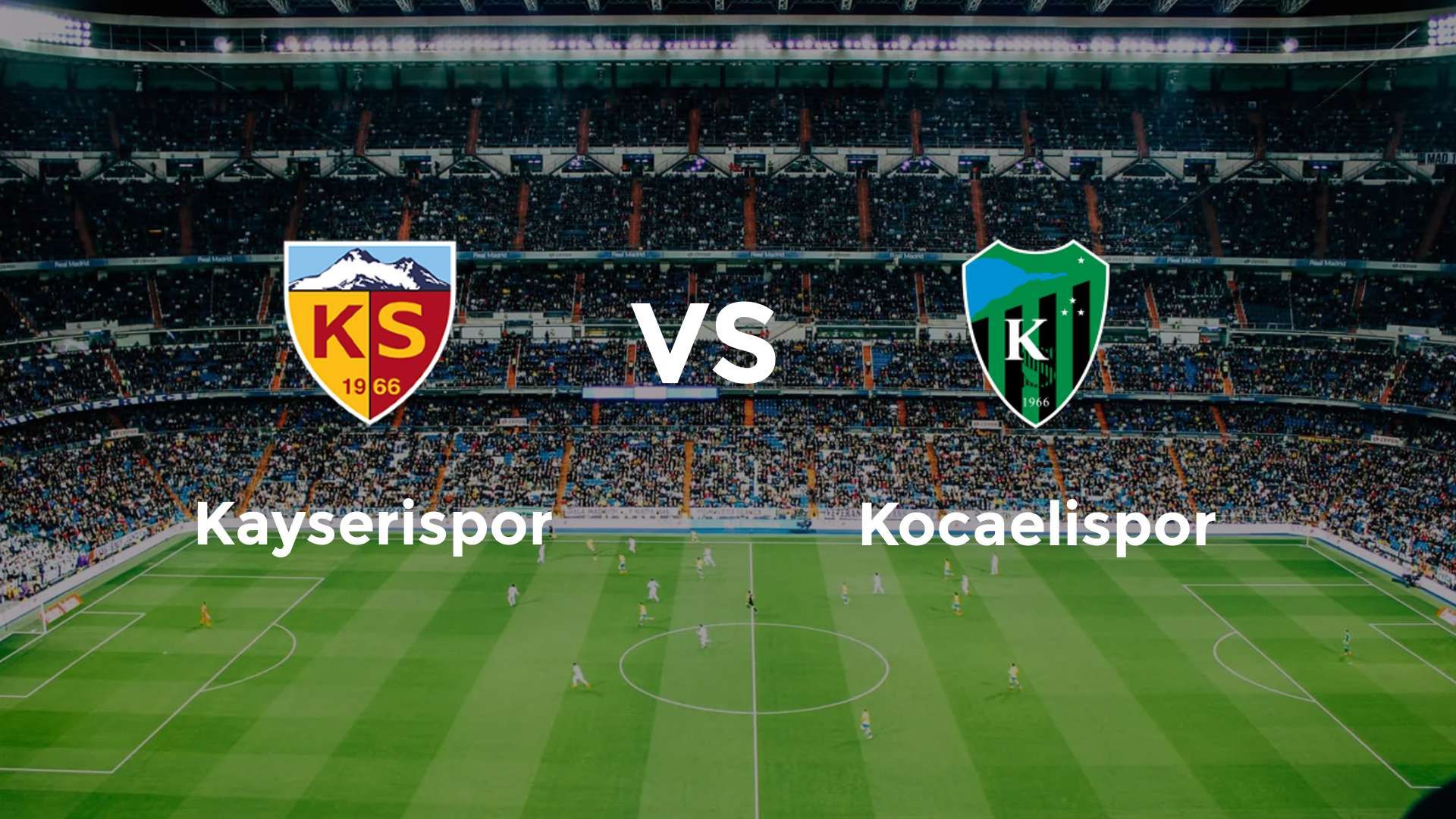 Kayserispor vs Kocaelispor