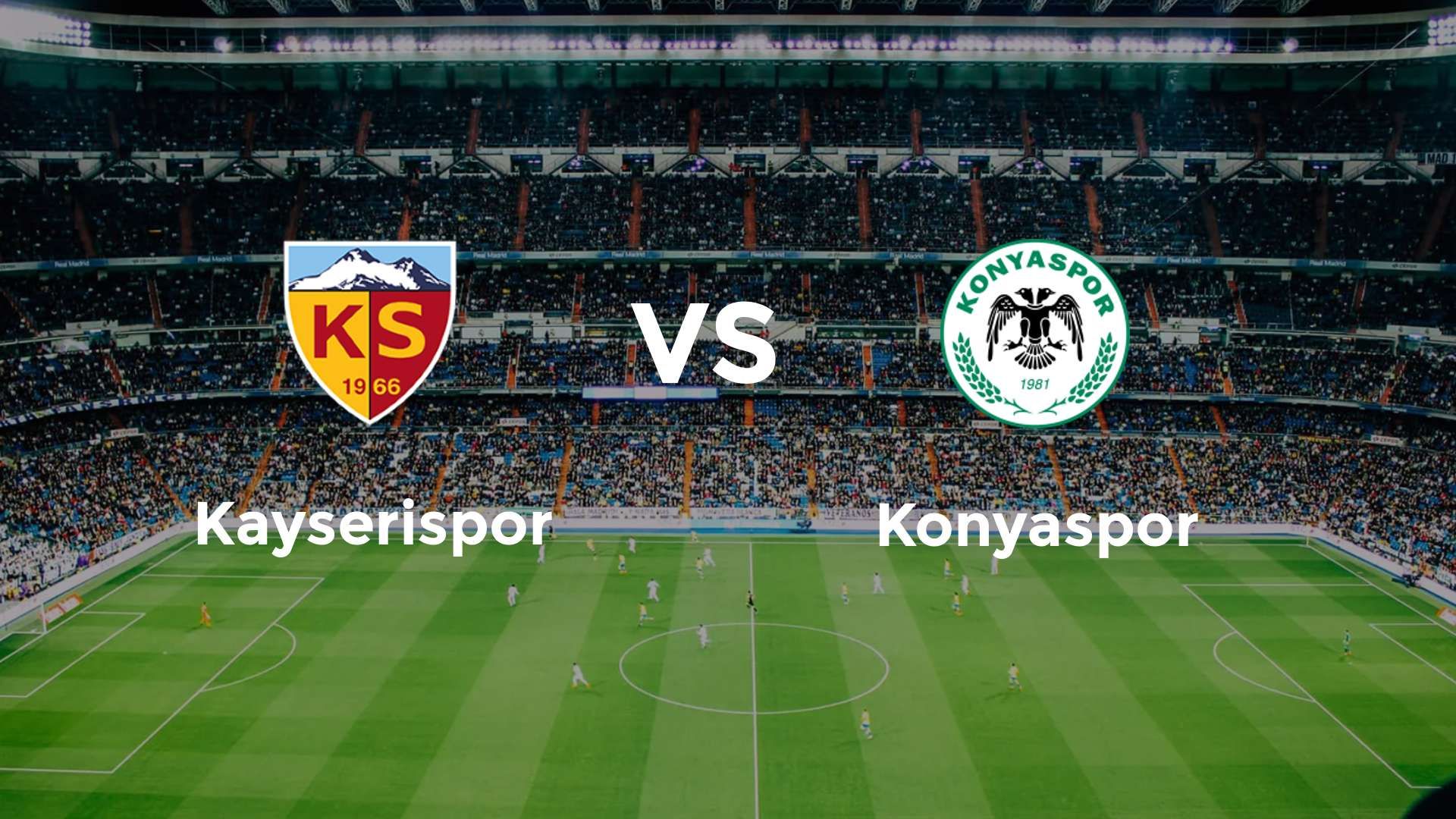 Kayserispor vs Konyaspor