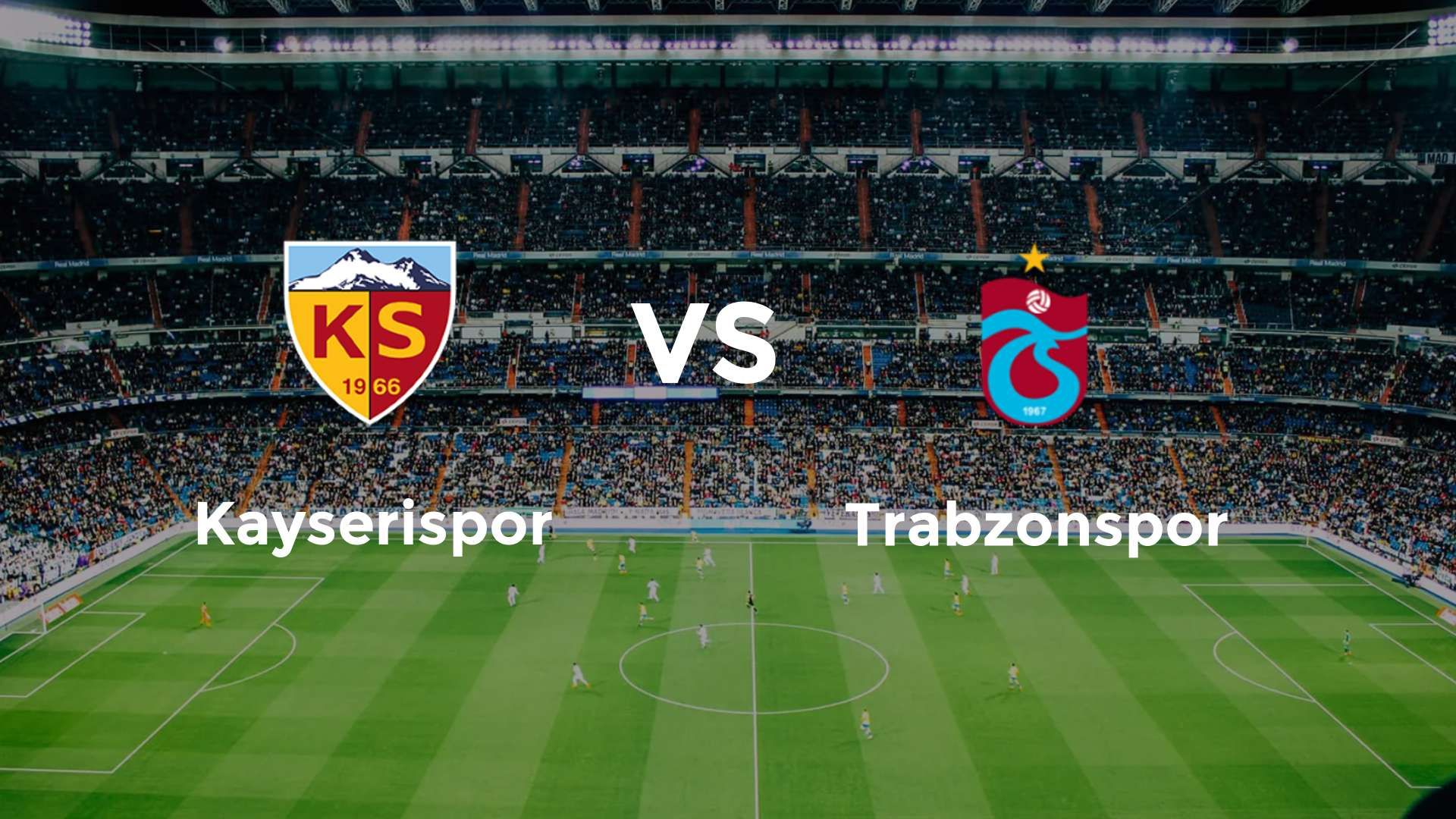 Kayserispor vs Trabzonspor