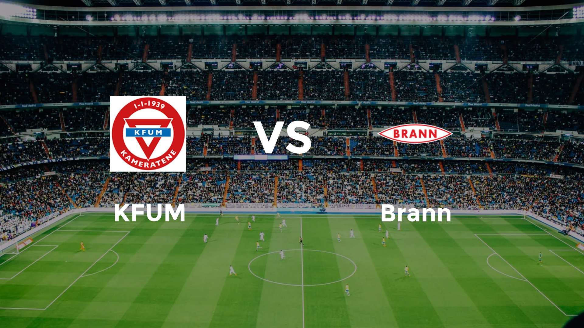 KFUM vs Brann
