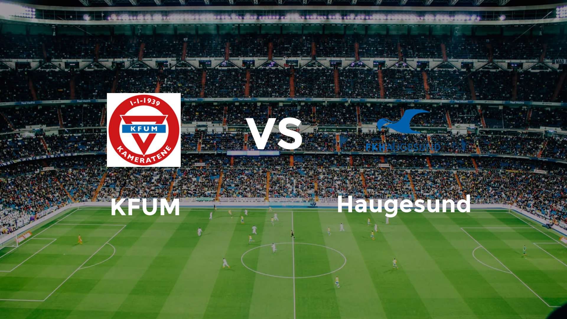 KFUM vs Haugesund