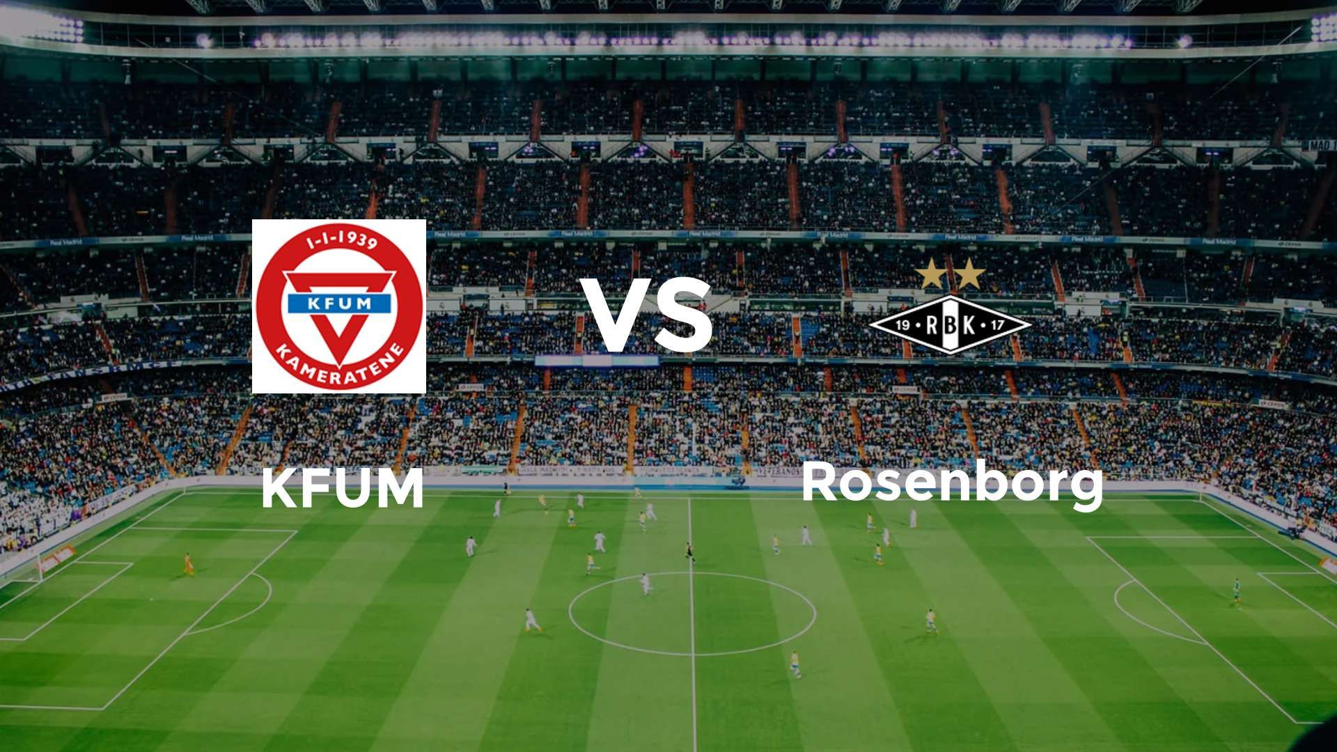 KFUM vs Rosenborg