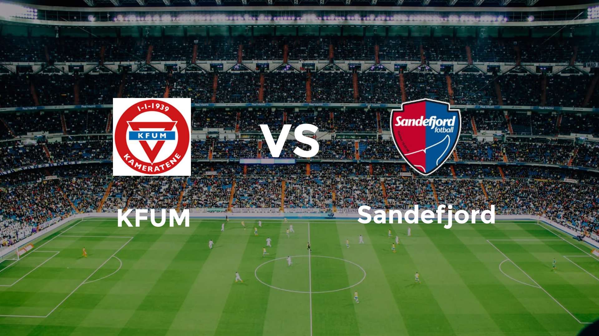 KFUM vs Sandefjord