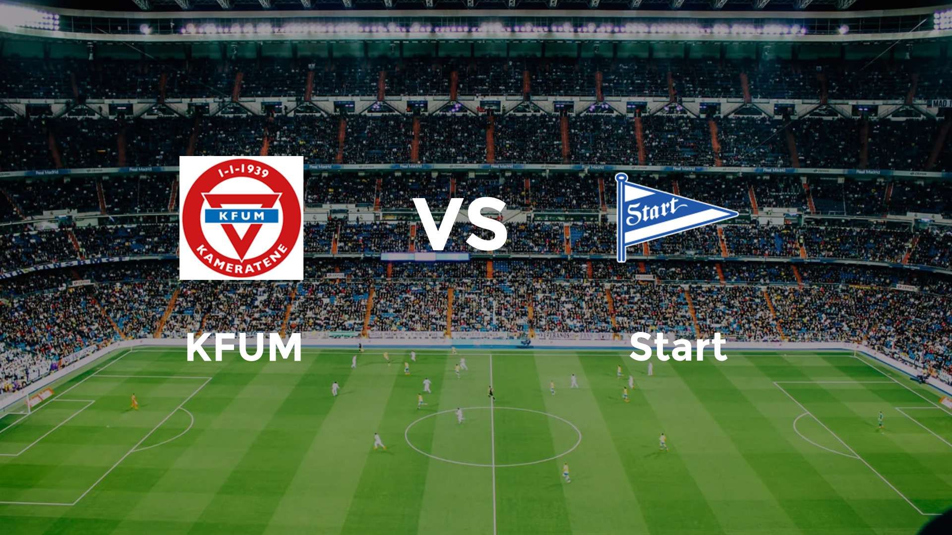 KFUM vs Start